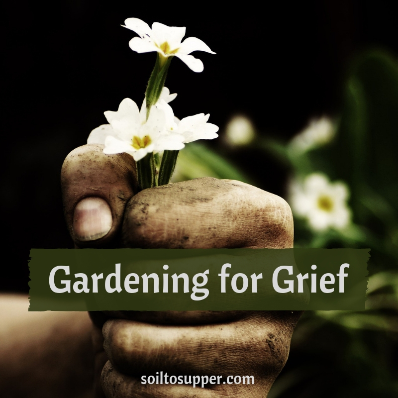 Gardening for Grief