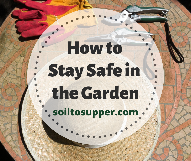 How to Stay Safe in the Garden